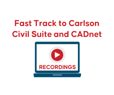 Recordings of That CAD Girl's<br>March 2024 Fast Track to Civil Suite & CADnet